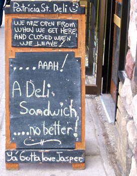 Deli Sandwich board, What to do in Jasper Alberta.