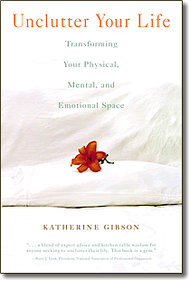 Unclutter Your Life book by Katherine Gibson.